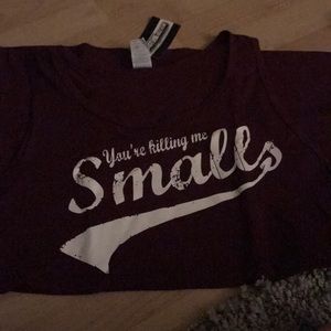 You’re killing me smalls tank